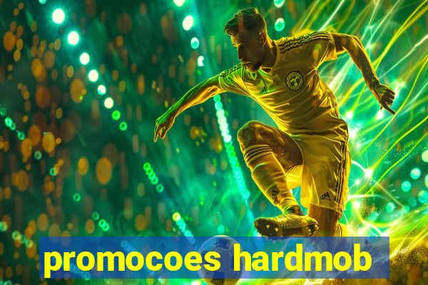 promocoes hardmob